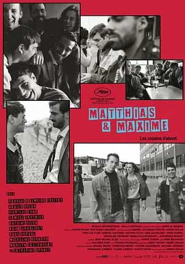 《马蒂亚斯与马克西姆 Matthias & Maxime》