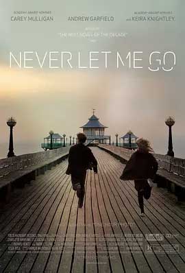 《别让我走 Never Let Me Go》