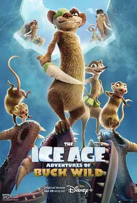 《冰川时代：巴克·怀尔德的冒险之旅 The Ice Age Adventures of Buck Wild》