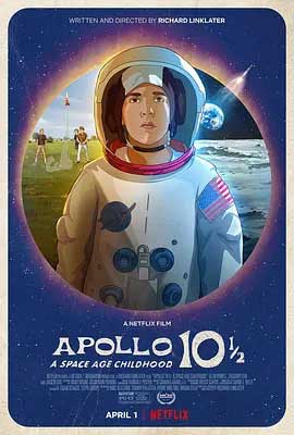 《阿波罗10½号：太空时代的童年 Apollo 10 1》