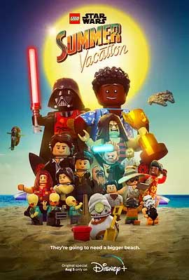 《乐高星球大战：夏日假期 Lego Star Wars: Summer Vacation》