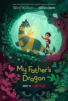 《我爸爸的小飞龙 My Fathers Dragon》