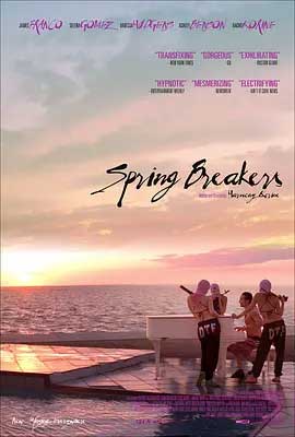 《春假 Spring Breakers》