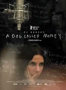 《一只叫钱的狗 A Dog Called Money》