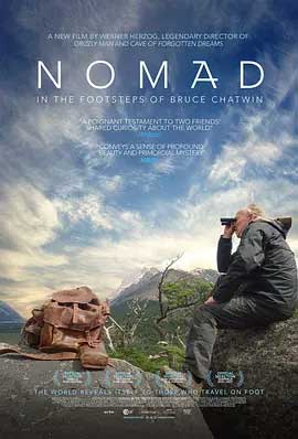 《流浪者：追随布鲁斯·查特文的脚步 Nomad: In the Footsteps of Bruce Chatwin》