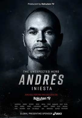 《意外的英雄伊涅斯塔 Andrés Iniesta: The Unexpected Hero》