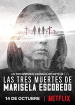 《一名母亲的三重死亡 Las tres muertes de Marisela Escobedo》