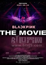 《BLACKPINK: THE MOVIE》