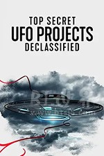 《UFO档案：终极解密 Top Secret UFO Projects: Declassified》