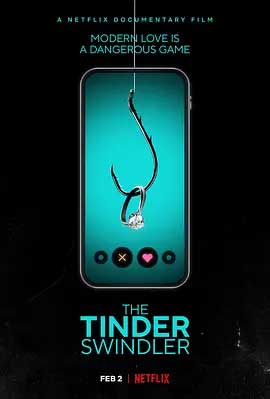 《Tinder 诈骗王 The Tinder Swindler》