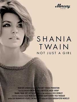 《仙妮亚·唐恩：不仅仅是一个乡村女孩 Shania Twain:Not Just A Girl》