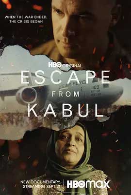 《逃离喀布尔 Escape from Kabul》