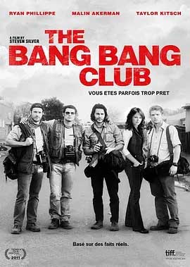 《枪声俱乐部 The Bang Bang Club》