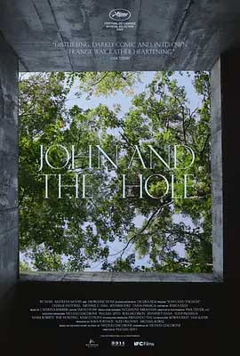 《约翰和洞 John and the Hole》