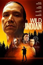 《狂野的印第安人 Wild Indian》