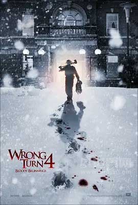 《致命弯道4：血腥起源 Wrong Turn 4: Bloody Beginnings》