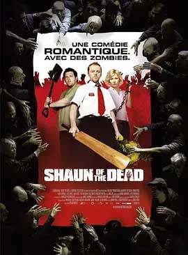 《僵尸肖恩 Shaun of the Dead》