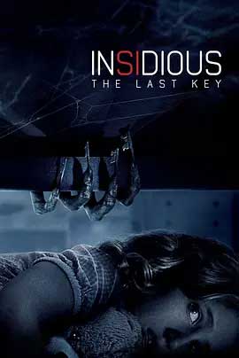 《潜伏4：锁命亡灵 Insidious: The Last Key》