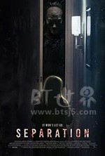 《分离 Separation》