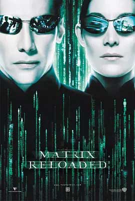 《黑客帝国2：重装上阵 The Matrix Reloaded》