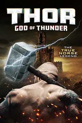 《托尔：雷神 Thor: God of Thunder》