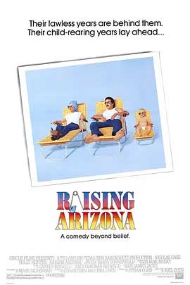 《抚养亚利桑纳 Raising Arizona》