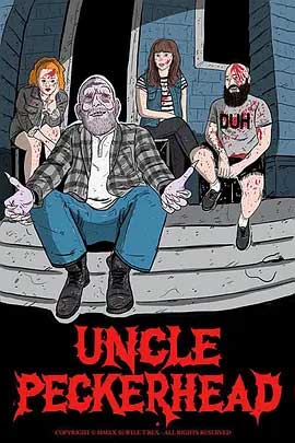 《吃人大叔 Uncle Peckerhead》