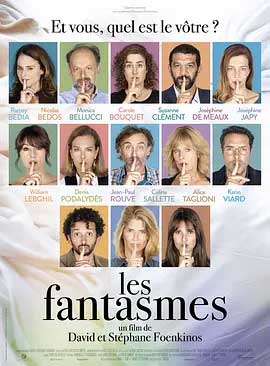 《我们的私密幻想 Les Fantasmes》