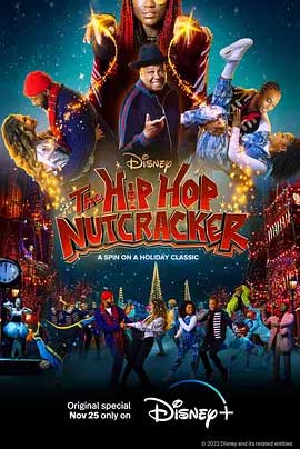 《嘻哈胡桃夹子 The Hip Hop Nutcracker》