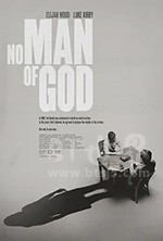 《无神之人 No Man Of God》