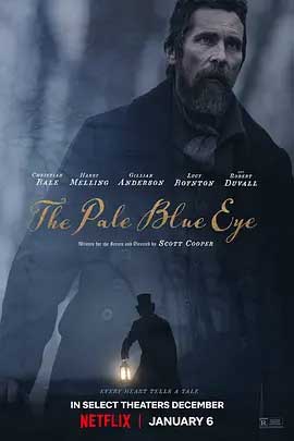 《淡蓝之眸 The Pale Blue Eye》